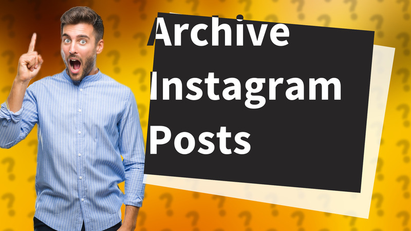 Archive Instagram Posts