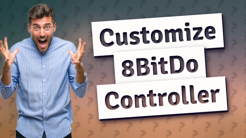 Customize 8BitDo Controller