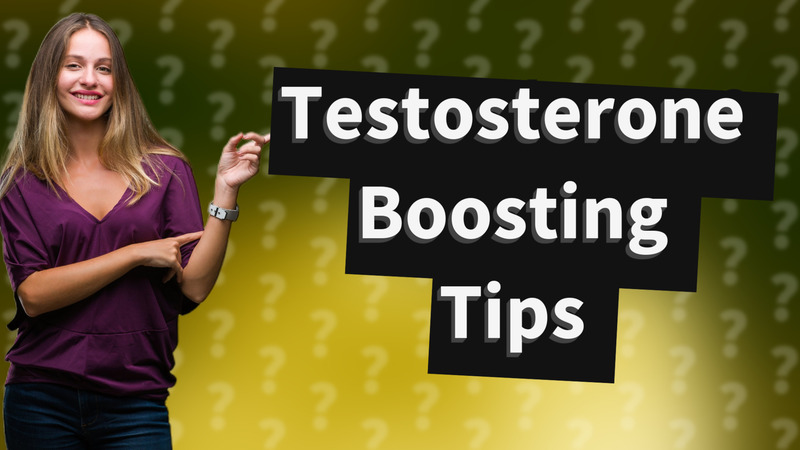 Testosterone Boosting Tips