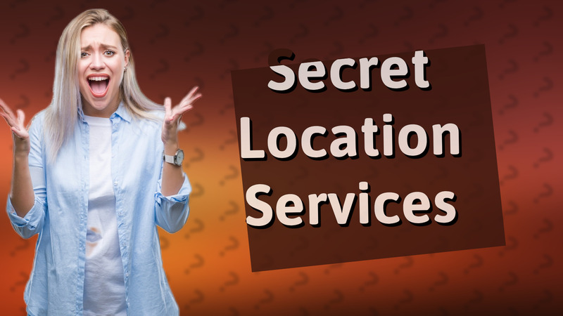 Secret Location Services