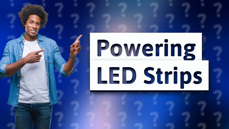Powering LED Strips
