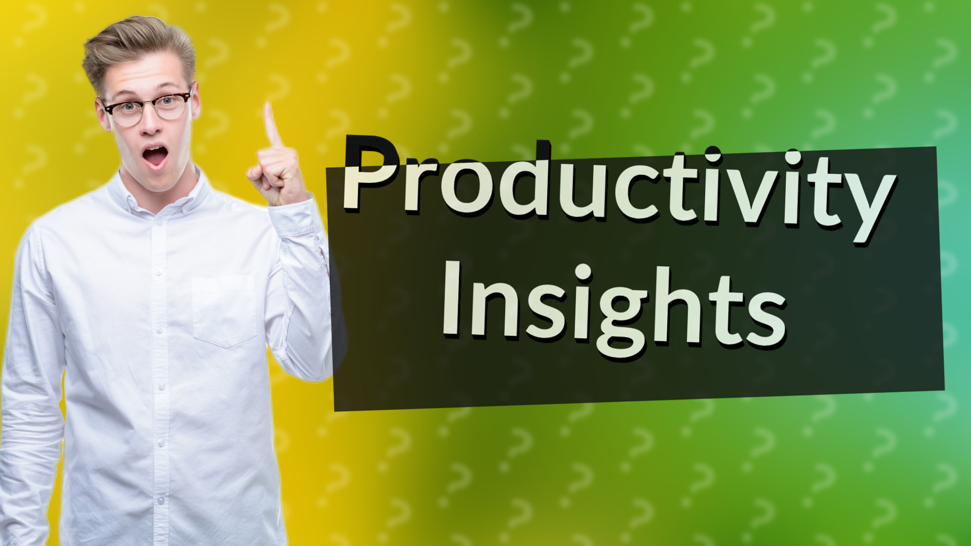 Productivity Insights
