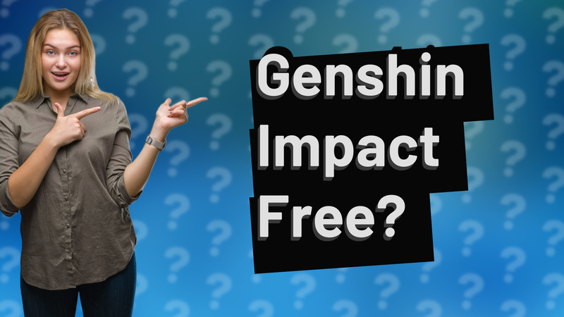 Genshin Impact Free?