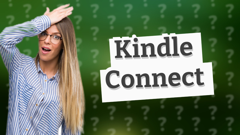 Kindle Connect