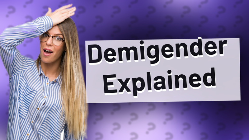 Demigender Explained