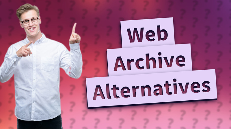 Web Archive Alternatives