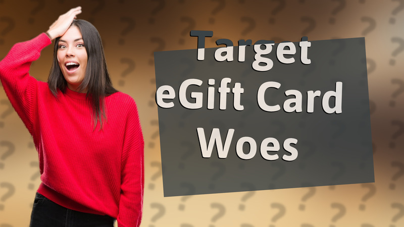 Target eGift Card Woes