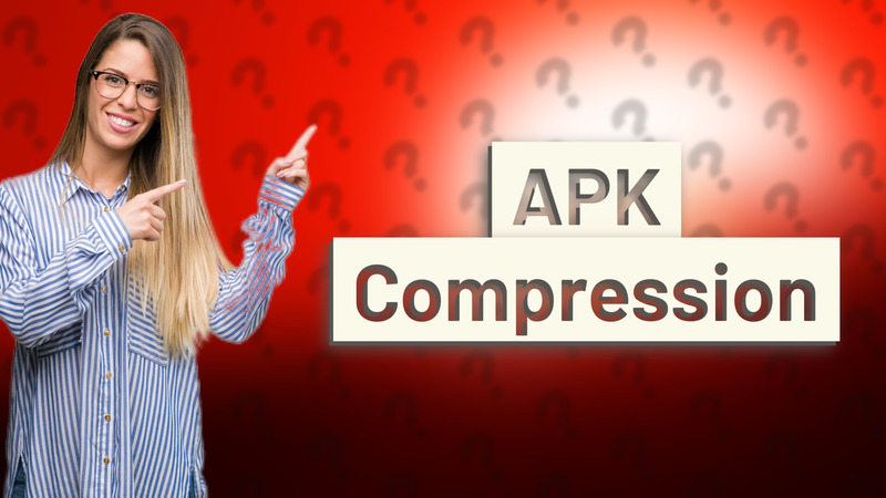 APK Compression