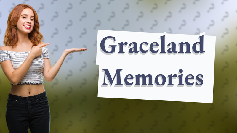 Graceland Memories