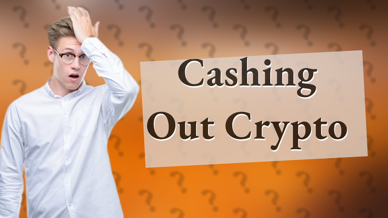 Cashing Out Crypto