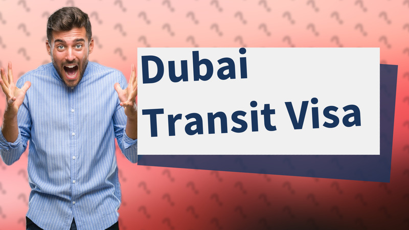 Dubai Transit Visa