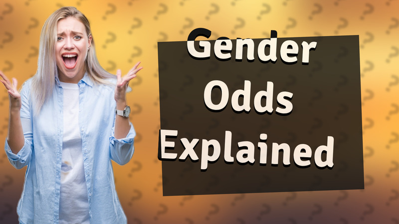 Gender Odds Explained