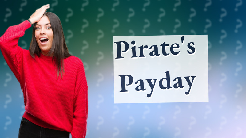 Pirate's Payday