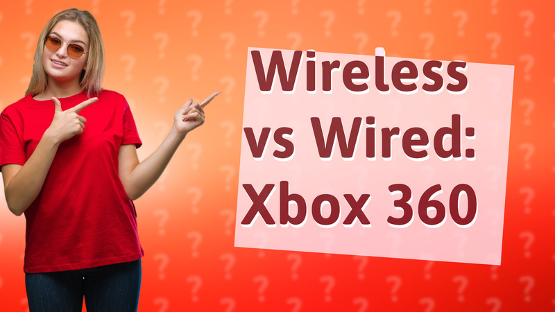 Wireless vs Wired: Xbox 360
