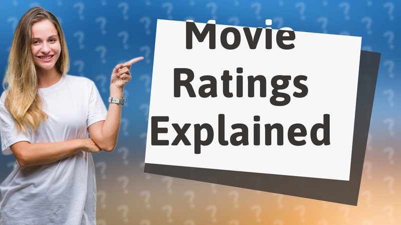 Movie Ratings Explained