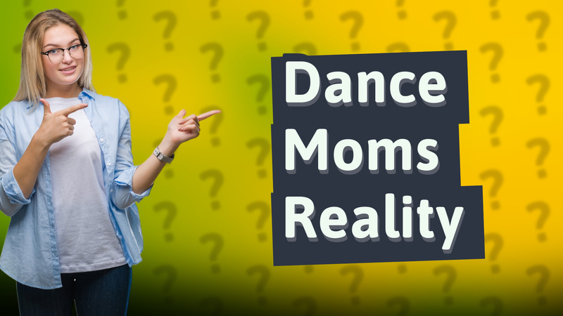 Dance Moms Reality