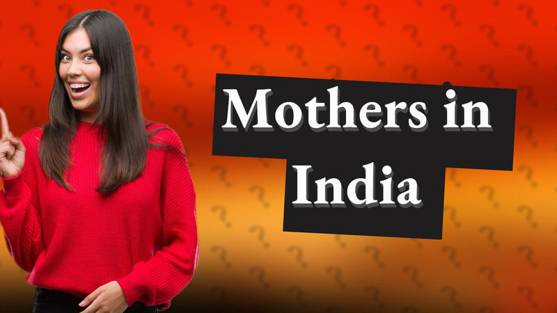 Mothers in India