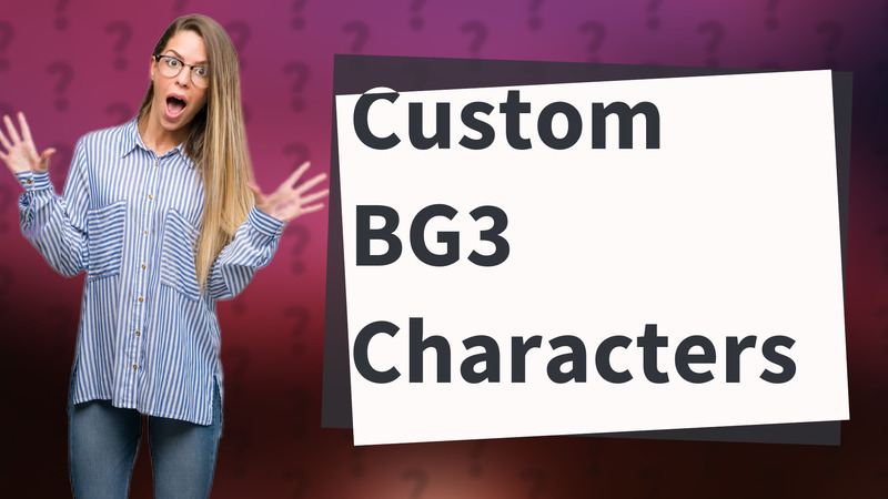 Custom BG3 Characters