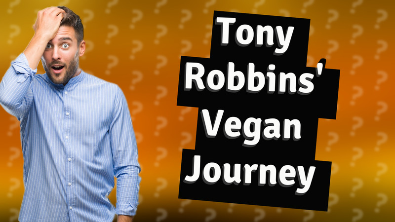 Tony Robbins' Vegan Journey