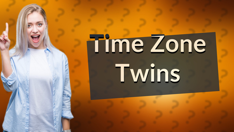 Time Zone Twins