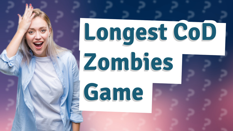 Longest CoD Zombies Game