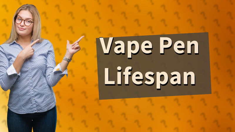 Vape Pen Lifespan