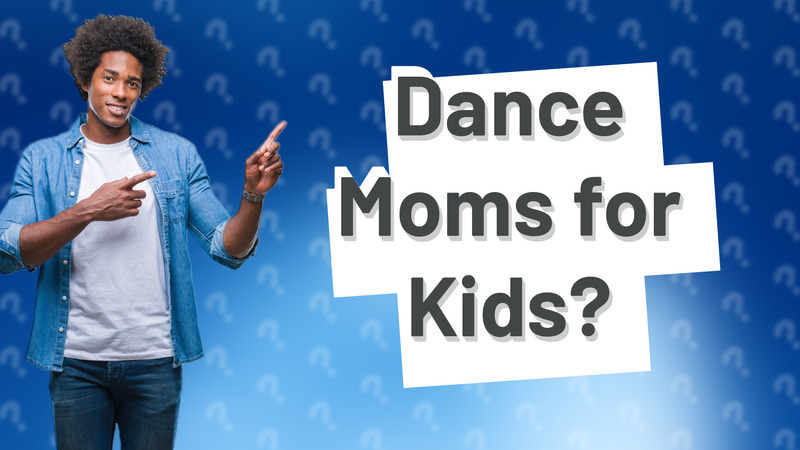 Dance Moms for Kids?
