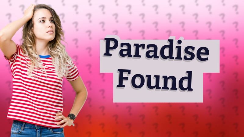 Paradise Found