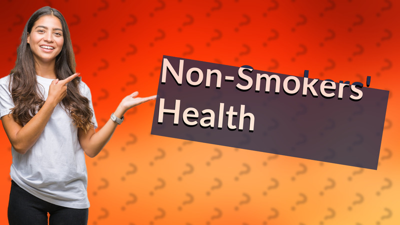 Non-Smokers' Health