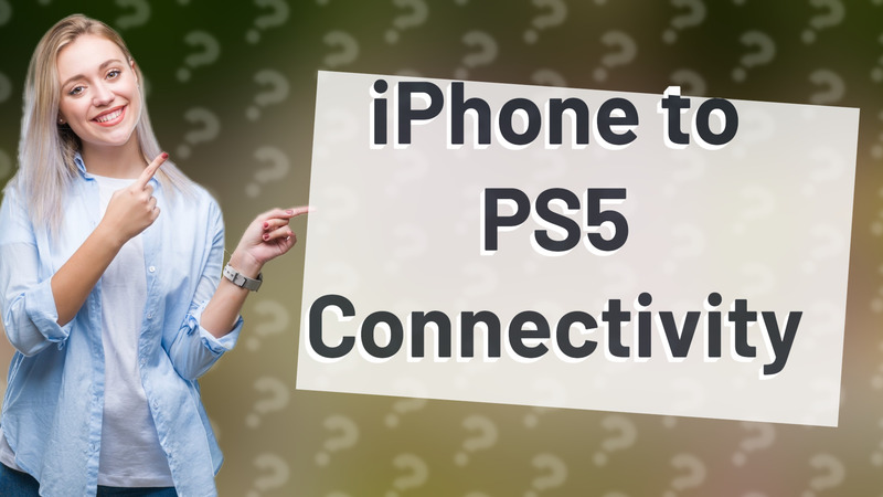 iPhone to PS5 Connectivity