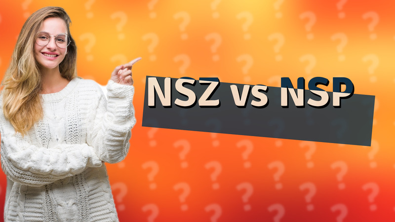 NSZ vs NSP