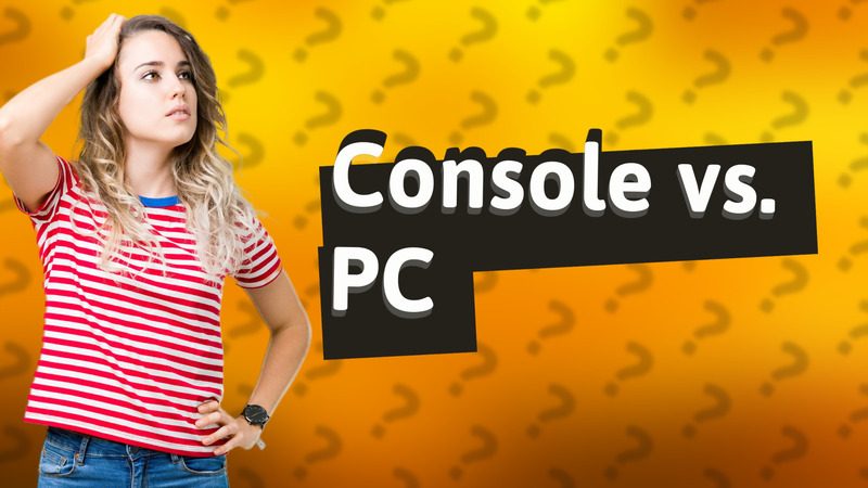 Console vs. PC