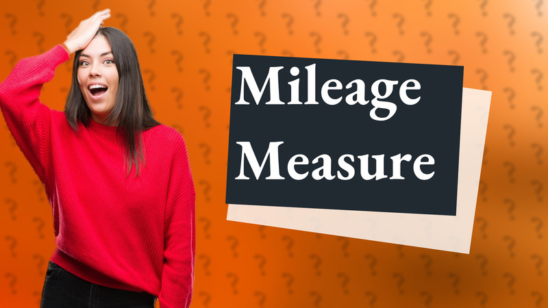 Mileage Measure