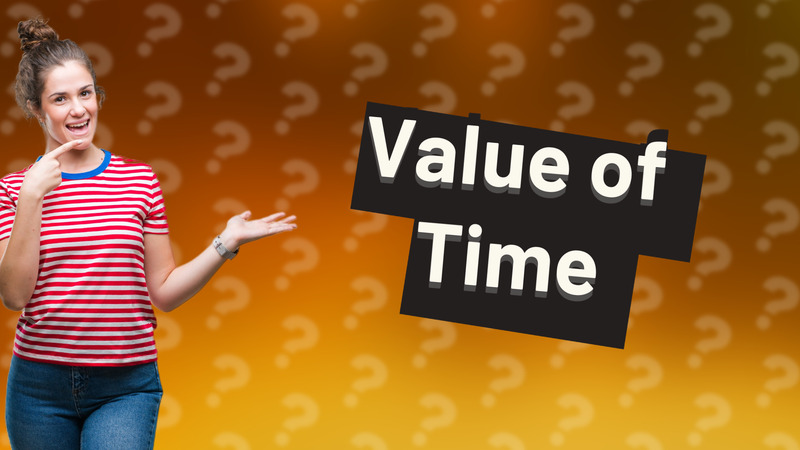 Value of Time