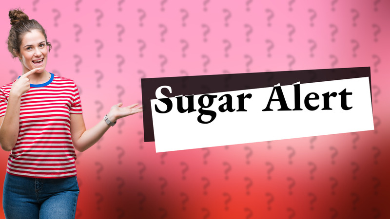 Sugar Alert