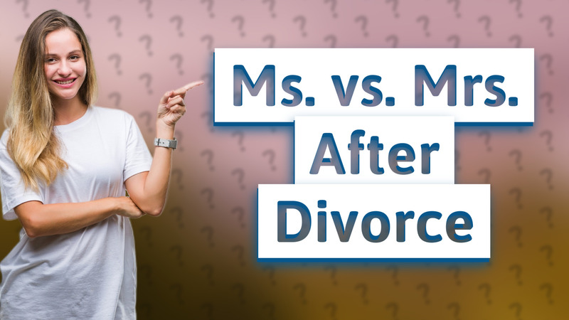 Ms. vs. Mrs. After Divorce