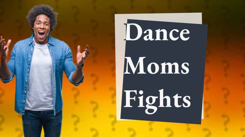 Dance Moms Fights
