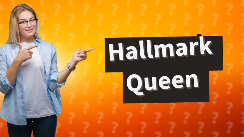 Hallmark Queen