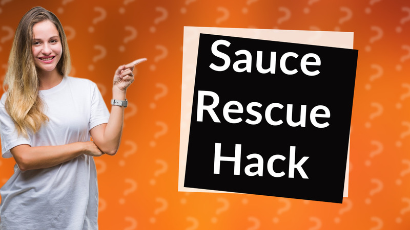 Sauce Rescue Hack