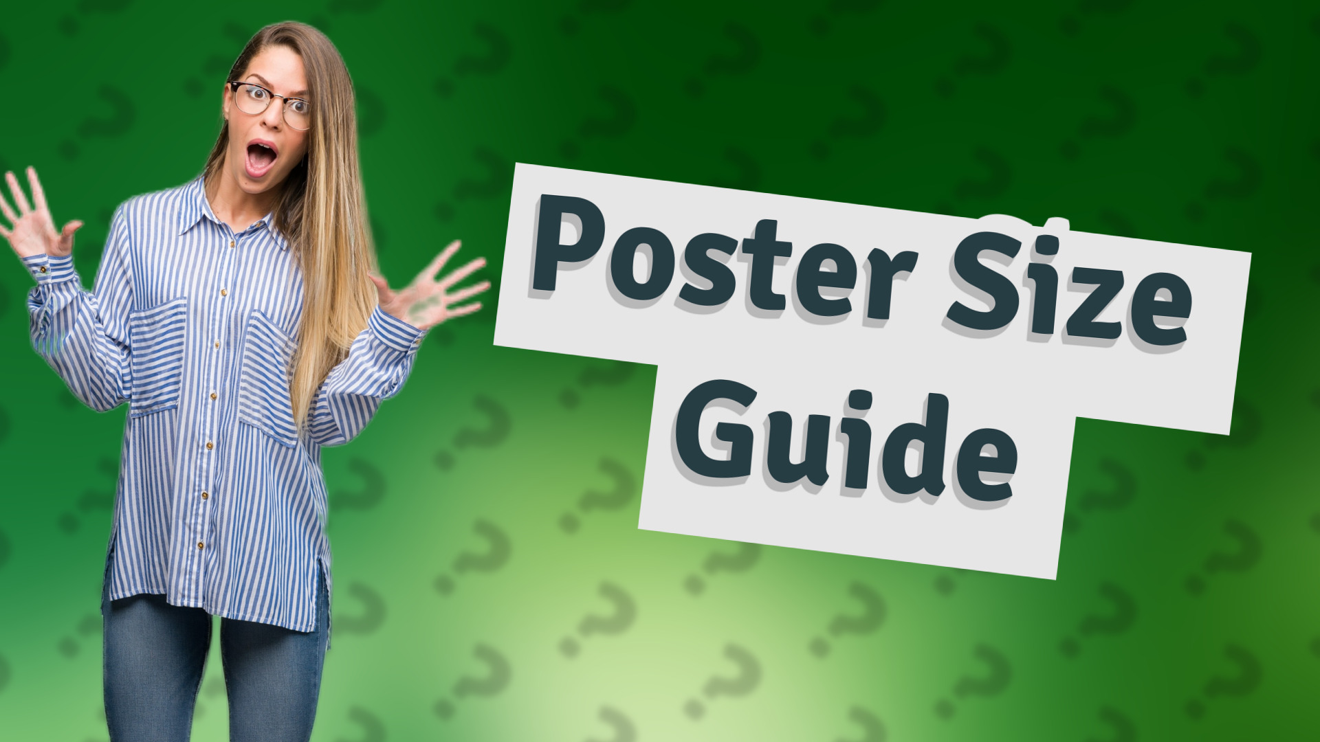 Poster Size Guide