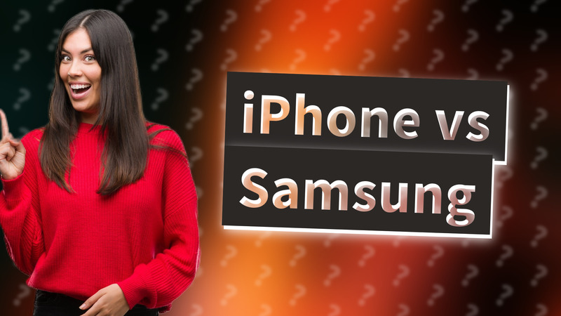 iPhone vs Samsung