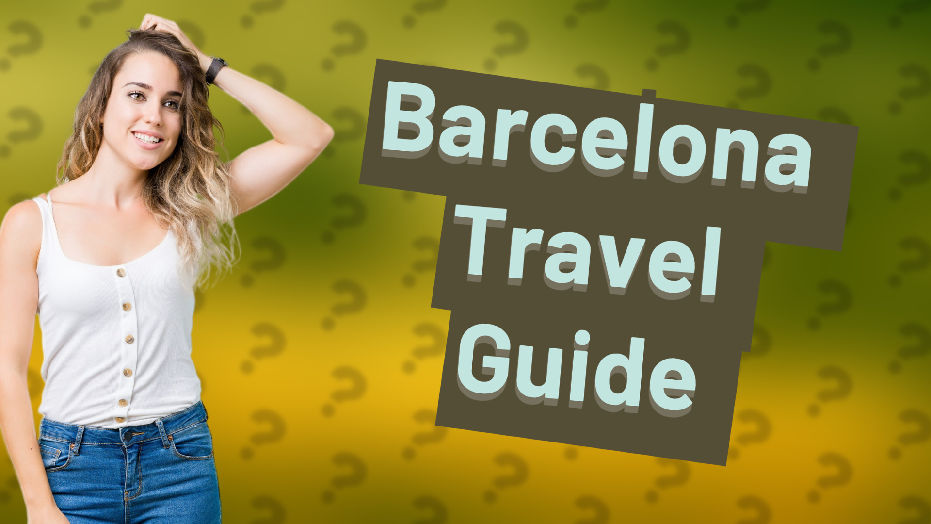 Barcelona Travel Guide