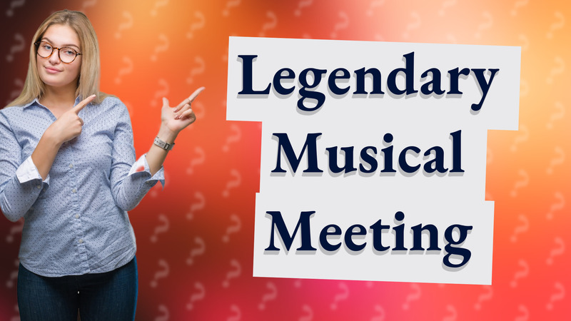 Legendary Musical Meeting