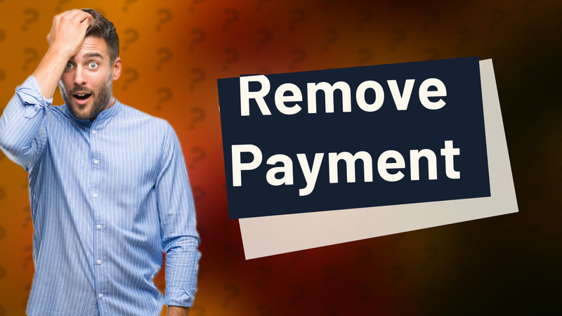 Remove Payment