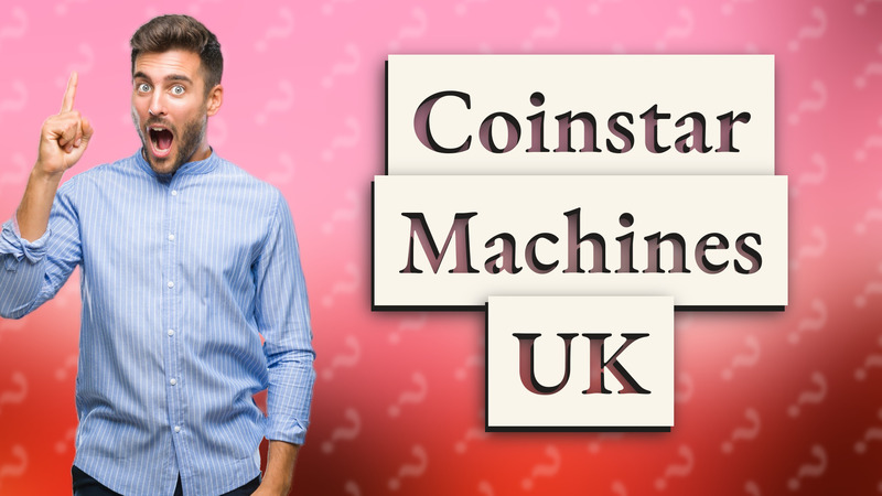 Coinstar Machines UK
