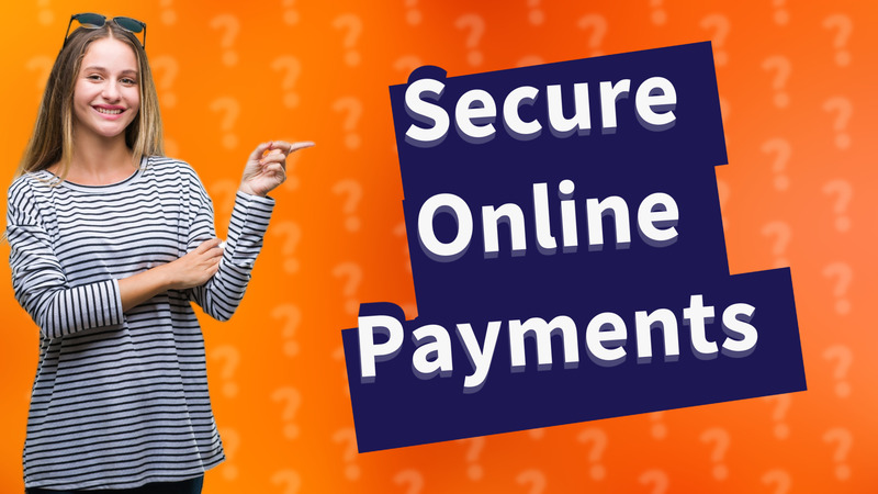Secure Online Payments