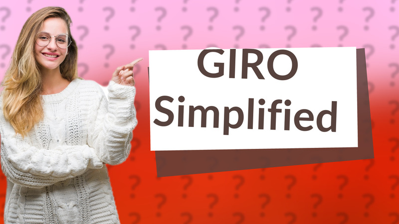 GIRO Simplified