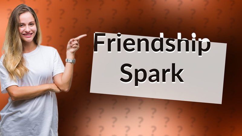 Friendship Spark