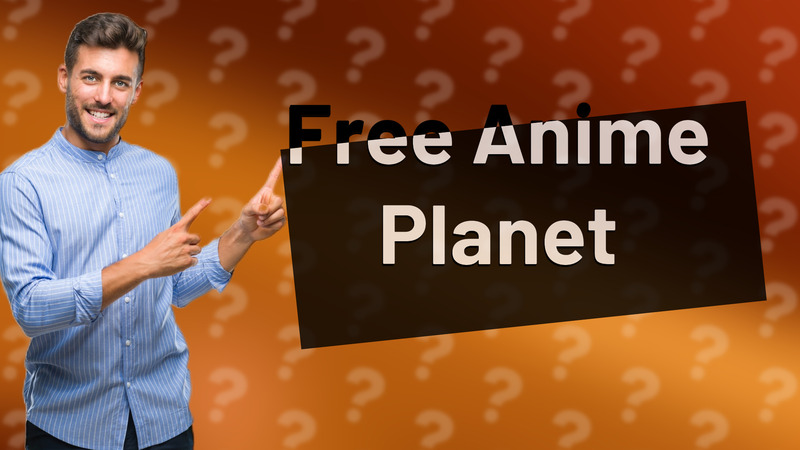 Free Anime Planet
