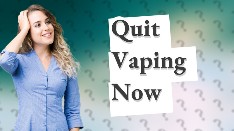 Quit Vaping Now